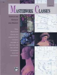 Masterwork Classics, Level 6 （2 PAP/COM）