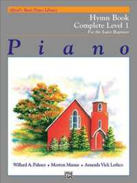 Alfred's Basic Piano Library Hymn Book Complete Level 1 : For the Later Beginner (Alfred's Basic Piano Library)