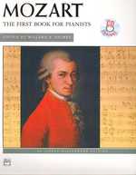 Mozart, the First Book for Pianists (Alfred Masterwork Edition) （2 PAP/COM）