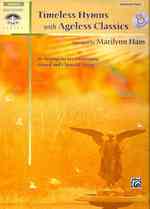 Timeless Hymns with Ageless Classics (Sacred Performer) （PAP/COM）