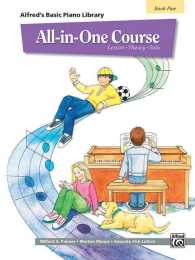 Alfred's Basic Piano Library All-In-One Course : Lesson - Theory - Solo (Alfred's Basic Piano Library)