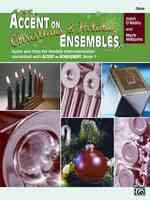 Accent on Christmas and Holiday Ensembles (Accent on Achievement)