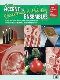 Accent on Christmas & Holiday Ensembles : Tuba (Accent on Achievement, Book 1)