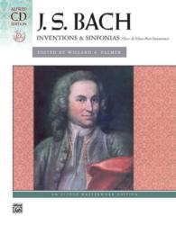 J.S. Bach : Inventions & Sinfonias (Two-& Three-Part Inventions) (Alfred Cd Edition) （SPI PAP/CO）