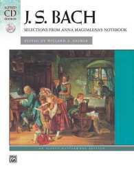 Selections from Anna Magdalena's Notebook (Alfred Masterwork Edition) （PAP/COM）