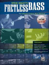 Steve Bailey's Fretless Bass : The Ultimate Fretless Bass Workout （PAP/DVD）