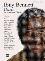 Tony Bennett Duets, an American Classic : An American Classic