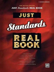 Just Standards Real Book : B Flat Edition Fakebook （SPI NEW RE）