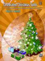 Celebrated Christmas Solos Book 5 : 8 Christmas Favorites Arranged for Intermediate to Late Intermediate Pianists