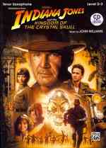 Indiana Jones and the Kingdom of the Crystal Skull : Tenor Saxophone, Level 2-3 （PAP/COM）