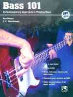 Bass 101 : A Contemporary Approach to Playing Bass （PAP/DVD）