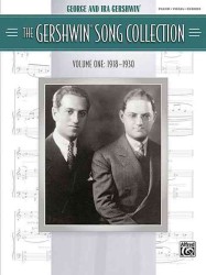 The Gershwin Song Collection : 1918-1930: Piano/Vocal/Chords 〈1〉