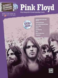 Ultimate Keyboard Play-Along Pink Floyd : Play Along with 9 Great-sounding Tracks (Ultimate Play-along) （PAP/COM）