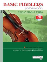 Basic Fiddlers Philharmonic Celtic Fiddle Tunes : Viola （PAP/COM）