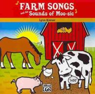 Farm Songs and the Sounds of Moo-sic