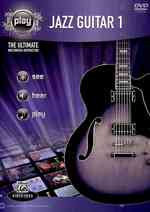 Play Jazz Guitar 1 : The Ultimate Multimedia Instructor (Alfred's Play Series) （PAP/DVD）