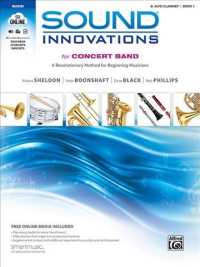 Sound Innovations for Concert Band : A Revolutionary Method for Beginning Musicians :E-flat Alto Clarinet (Sound Innovations) 〈1〉 （PAP/MP3）