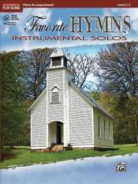 Favorite Hymns Instrumental Solos : Piano Accompaniment Level 2-3 (Alfred's Instrumental Play-along) （PAP/COM）