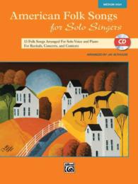 American Folk Songs for Solo Singers : High Voice (For Solo Singers) （PAP/COM）