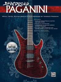 Shredding Paganini : Heavy Metal Guitar Meets Paganini Masterpieces (National Guitar Workshop) （PAP/COM）