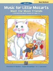 Music for Little Mozarts Meet the Music Friends : 5 Introductory Music Lessons for Ages 4-6 (Music for Little Mozarts) （Workbook）