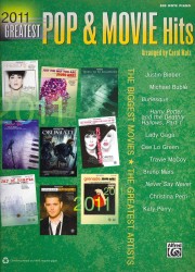 Greatest Pop & Movie Hits 2011 : The Biggest Movies, the Greatest Artists: Big Note Piano