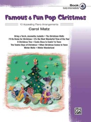 Famous & Fun Pop Christmas : 10 Appealing Piano Arrangements, Book 4 (Famous & Fun)