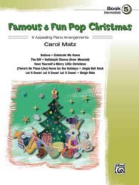 Famous & Fun Pop Christmas, Book 5 : Intermediate (Famous & Fun)