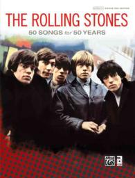 The Rolling Stones : 50 Songs for 50 Years (Authentic Guitar Tab Edition)