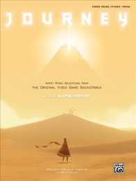 Journey Sheet Music Selections from the Original Video Game Soundtrack : Piano Solos / Piano / Vocal