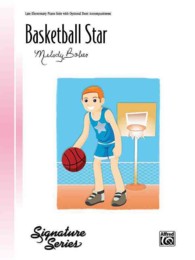 Basketball Star : Late Elementary Piano Solo with Optional Duet Accompaniment (Signature)