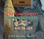 The Lord of the Rings (4-Volume Set) : The Two Towers （Abridged）