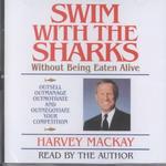 Swim with the Sharks (2-Volume Set) : Without Being Eaten Alive （Abridged）