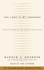 The Lord Is My Shepherd (3-Volume Set) : Healing Wisdom of the Twenty-Third Psalm （Unabridged）