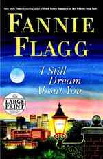 I Still Dream about You (Random House Large Print) （LRG）