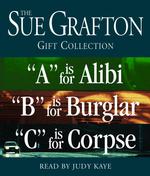 Sue Grafton Gift Collection (9-Volume Set) : A Is for Alibi / B Is for Burglar / C Is for Corpse （Abridged）
