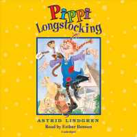 Pippi Longstocking (3-Volume Set) （Unabridged）