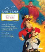 Rabbit Ears Treasury of Tall Tales : Mose the Fireman, Stormalong 〈2〉 （Unabridged）