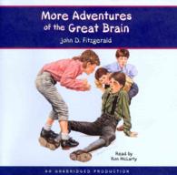 More Adventures of the Great Brain (3-Volume Set) : Library Edition (The Great Brain) （Unabridged）