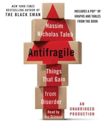 Antifragile (13-Volume Set) : Things That Gain from Disorder: Includes PDF （Unabridged）