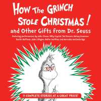 How the Grinch Stole Christmas and Other Gifts from Dr. Seuss (2-Volume Set)