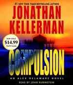 Compulsion (5-Volume Set) : An Alex Delaware Novel (Alex Delaware) （Abridged）