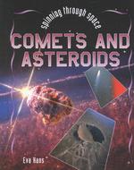 Comets and Asteroids (Spinning through Space)