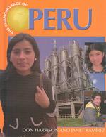 The Changing Face of Peru (Changing Face of...)