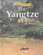 The Yangtze (River Journey)