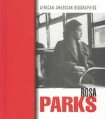 Rosa Parks (African-american Biographies (Raintree))