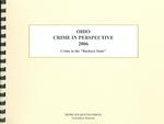 Ohio Crime in Perspective 2006 : Crime in the ' Buckeye State' （SPI）