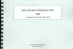Delaware in Perspective 2006 : A Statistical View of the 'First State' （SPI）