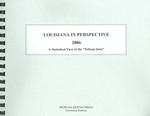 Louisiana in Perspective 2006 : A Statictical View of the 'Pelican State' （SPI）