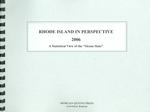 Rhode Island in Perspective 2006 : A Statistical View of the 'Ocean State' （SPI）